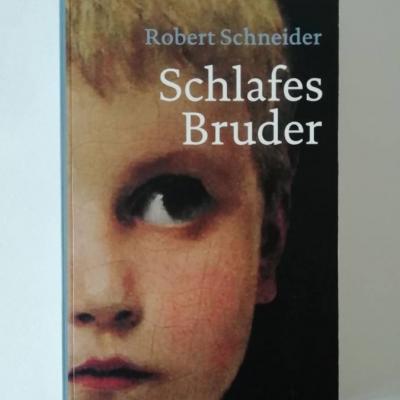 Schlafes Bruder - Robert Schneider - thumb