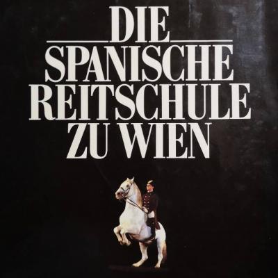 Bücher: Das Königreich des Pferdes + Die Spanische Reitschule zu Wien - thumb